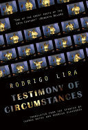 Lira, Rodrigo: Testimony of Circumstances