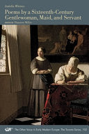 Whitney, Isabella: Poems by a Sixteenth-Century Gentlewoman, Maid, and Servant