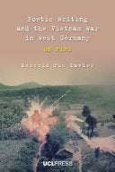 Davies, Mererid Puw: Poetic Writing and the Vietnam War in West Germany