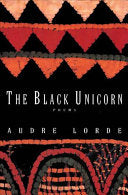 Lorde, Audre: The Black Unicorn: Poems