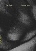 Levin, Lauren: The Braid