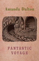 Dalton, Amanda: Fantastic Voyage
