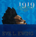 Ewing, Eve L.: 1919