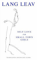 Leav, Lang: Self-Love for Small-Town Girls