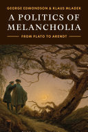 Edmondson, George: A Politics of Melancholia (HB)