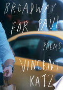 Katz, Vincent: Broadway for Paul