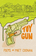 Coonan, Matt: Toy Gun