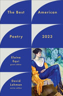 Equi, Elaine: The Best American Poetry 2023