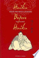 Carter, Steven D. (tr.): Haiku Before Haiku: From the Renga Masters to Bashō