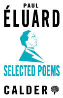 Éluard, Paul: Selected Poems