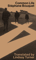 Bouquet, Stéphane: Common Life