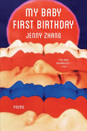 Zhang, Jenny: My Baby First Birthday