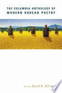 McCann, David R. (ed.): The Columbia Anthology of Modern Korean Poetry