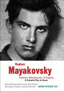 Mayakovsky, Vladimir: Vladimir Mayakovsky: A Tragedy: A Futurist Play in Verse