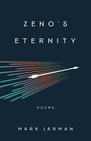 Jarman, Mark: Zeno's Eternity