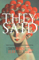 Muench, Simone & Dean Rader (eds.): They Said: A Multi-Genre Anthology of Contemporary Collaborative Writing