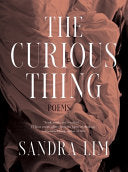 Lim, Sandra: The Curious Thing