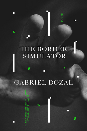 Dozal, Gabriel: Border Simulator