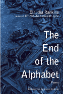 Rankine, Claudia: The End of the Alphabet
