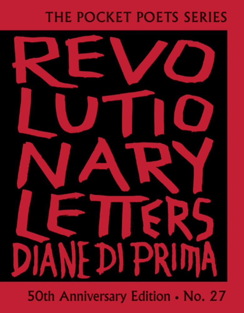 di Prima, Diane: Revolutionary Letters: 50th Anniversary Edition