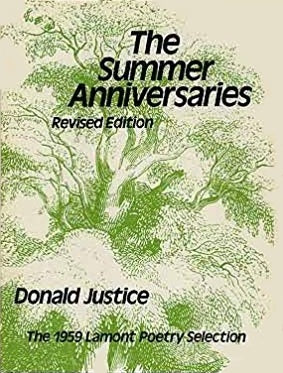 Justice, Donald: The Summer Anniversaries (Revised Edition) [used hardcover]