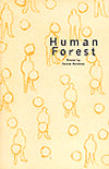 Newman, Denise: Human Forest [used paperback]