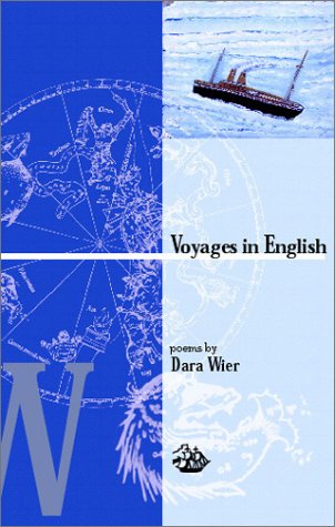 Wier, Dara: Voyages in English [used paperback]