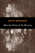 Wagoner, David: Sleeping in the Woods [used paperback]