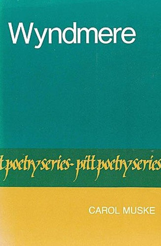 Muske, Carol: Wyndmere [used paperback]