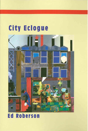 Roberson, Ed: City Eclogue