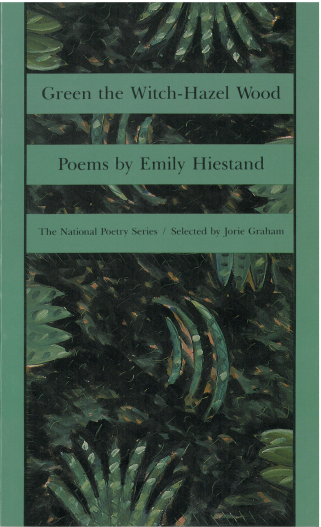 Hiestand, Emily: Green the Witch-Hazel Wood [used paperback]
