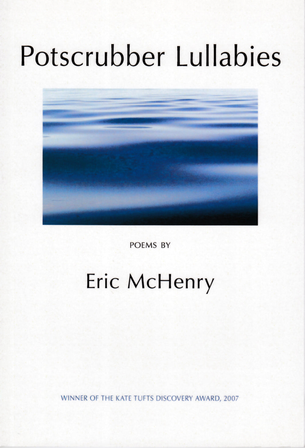 McHenry, Eric: Potscrubber Lullabies [used paperback]