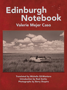 Mejer Caso, Valerie: Edinburgh Notebook