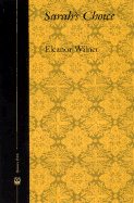 Wilner, Eleanor: Sarah's Choice [used paperback]
