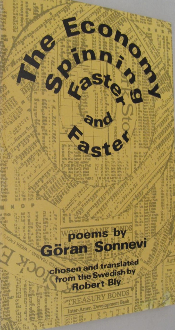Sonnevi, Göran: The Economy Spinning Faster & Faster [used paperback]
