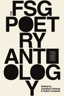 Galassi, Jonathan and Robin Creswell (eds.): The FSG Poetry Anthology