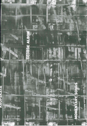 Albon, George: Momentary Songs