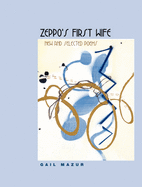 Mazur, Gail: Zeppo's First Wife: New & Selected Poems [used hardcover]