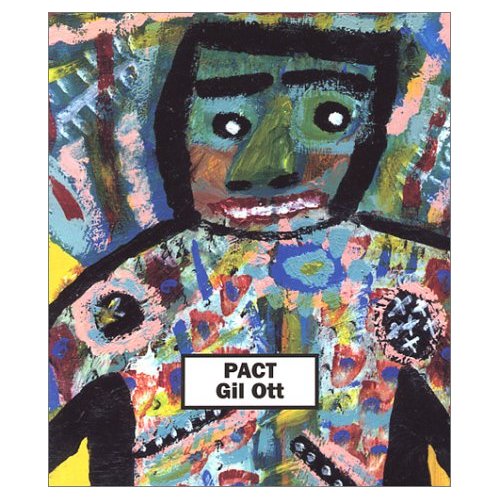 Ott, Gil: Pact [used paperback]