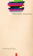 Perros, Georges: Paper Collage [hardcover]