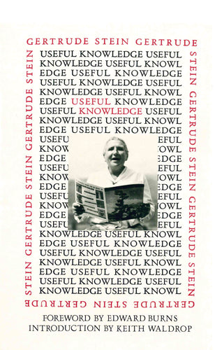 Stein, Gertrude: Useful Knowledge