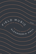 Hall, Alexandria: Field Music