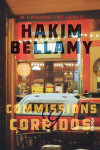 Bellamy, Hakim: Commissions y Corridos