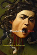 Saltmarsh, Hannah Baker: Hysterical Water