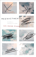Phan, Hai-Dang: Reenactments: Poems & Translations [used paperback]
