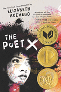 Acevedo, Elizabeth: The Poet X
