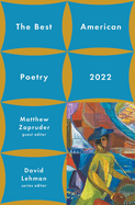 Zapruder, Matthew: Best American Poetry 2022