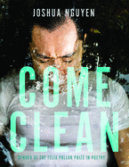 Signed copy of Nguyen, Joshua: Come Clean
