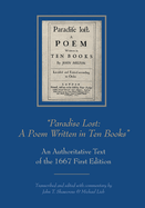 Shawcross, John T.: Paradise Lost: A Poem Written in Ten Books: An Authoritative Text of the 1667 First Edition