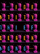 Mong, Derek: The Identity Thief